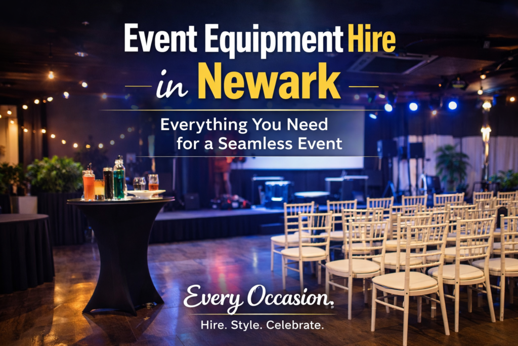 event equipment hire in Newark